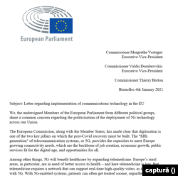 Pentru a contracara acțiunea celor 41 de europarlamentari, o altă scrisoare deschisă a ajuns la Comisia Europeană în ianuarie 2021. Opt europarlamentari cereau ca politica să nu fie criteriu în cazul rețelelor de telecomunicații.