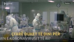 Çfarë duhet të dini për koronavirusin e ri?