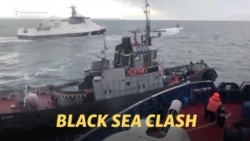 Russia Seizes Ukrainian Ships In Naval Clash