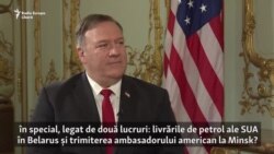 Mike Pompeo spune că Statele Unite vor analiza încetarea livrărilor de petrol în Belarus